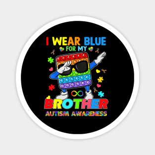 Poplt Dab I Wear Blue For My Brother Puzzle Autism Awareness Magnet